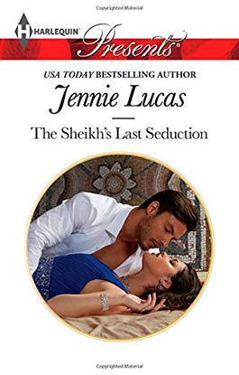 The Sheikh's Last Seduction